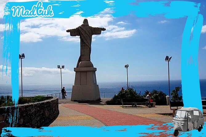 Madeira Garajau Christ King and Funchal Tuk Tuk Tour by MadTuk - Key Highlights I’d Plan Around